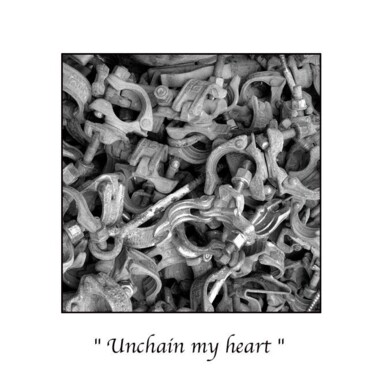 Unchain my heart